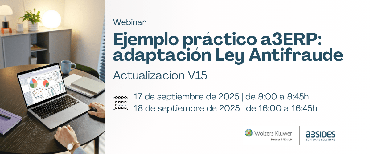 Webinar: Ejemplo práctico a3ERP: adaptación Ley Antifraude 18 de septiembre