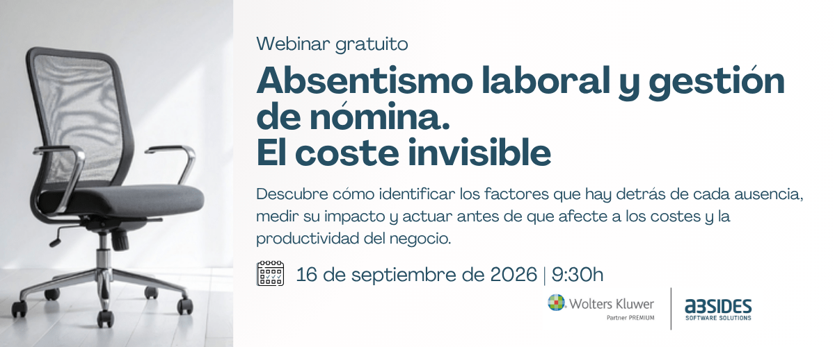 Absentismo laboral y gestión de nómina. El coste invisible.